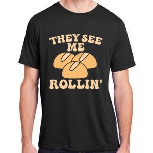 Thanksgiving Family Matching Outfit They See Me Rollin Adult ChromaSoft Performance T-Shirt