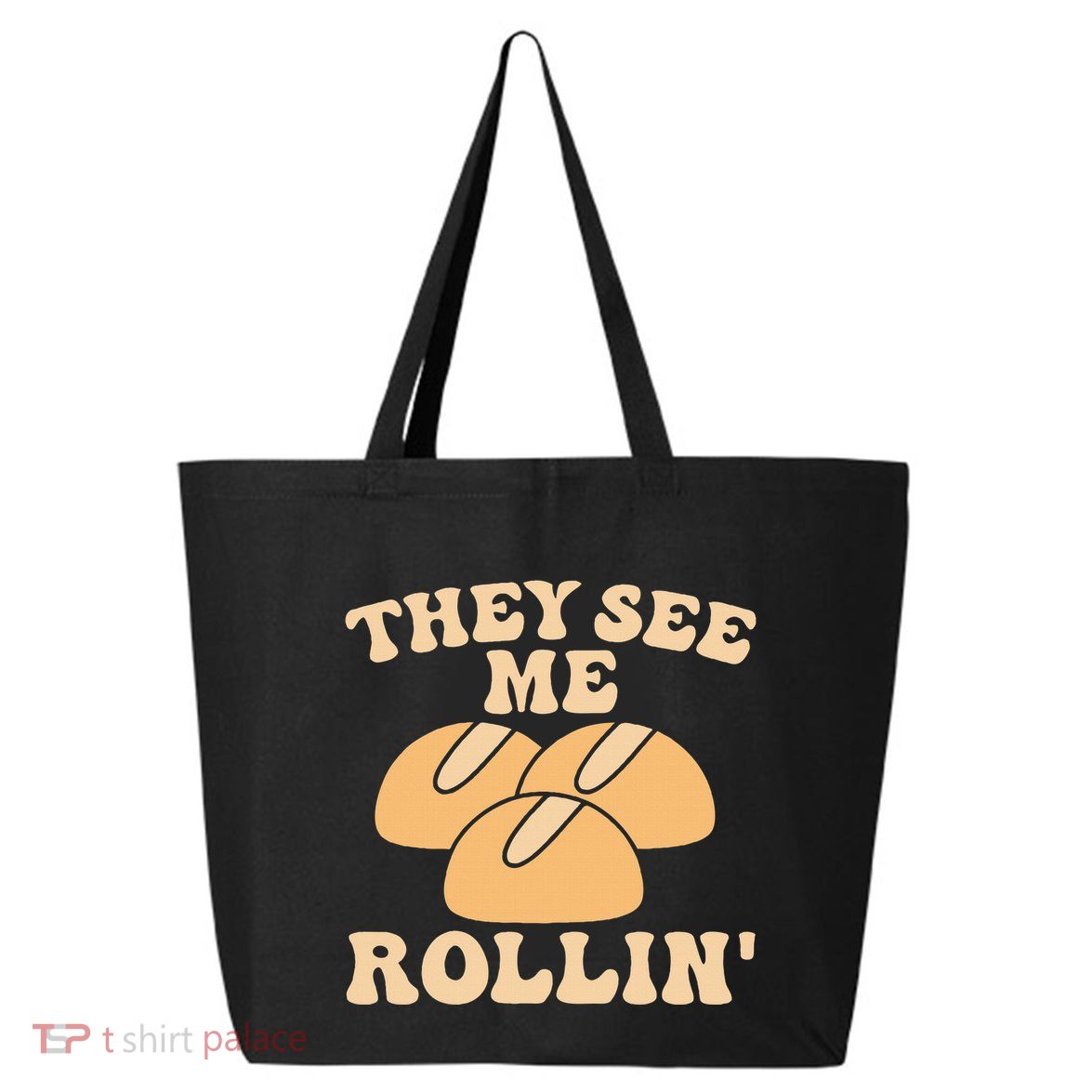 Thanksgiving Family Matching Outfit They See Me Rollin 25L Jumbo Tote