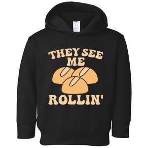 Thanksgiving Family Matching Outfit They See Me Rollin Toddler Hoodie