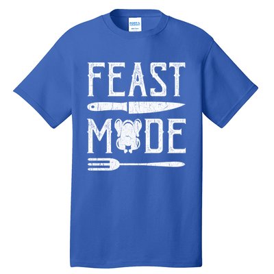 Turkey Feast Mode Gift Retro Vintage Funny Thanksgiving Day Gift Tall T-Shirt