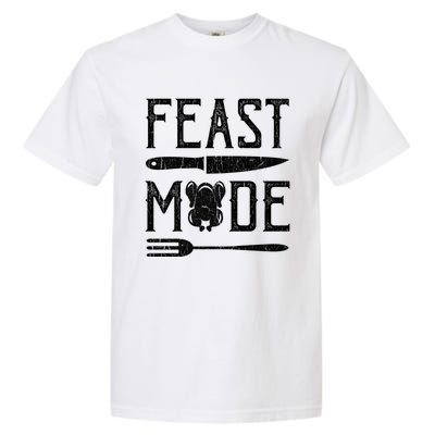 Turkey Feast Mode Gift Retro Vintage Funny Thanksgiving Day Gift Garment-Dyed Heavyweight T-Shirt