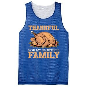 Thankful For My Beautiful Family Turkey Day Thanksgiving Day Gift Mesh Reversible Basketball Jersey Tank