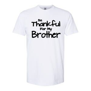 Thankful For My Brother Matching Family And Friends Gift Softstyle CVC T-Shirt