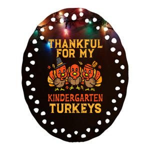 Thankful For My Kindergarten Turkeys Teacher Thanksgiving Ceramic Oval Ornament