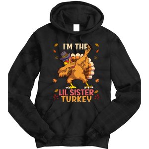 Thanksgiving Family Matching I'm The Lil Sister Turkey Funny Tie Dye Hoodie