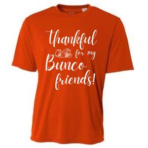 Thankful For My Bunco Friends Dice Game Night Great Gift Cooling Performance Crew T-Shirt