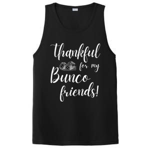 Thankful For My Bunco Friends Dice Game Night Great Gift PosiCharge Competitor Tank