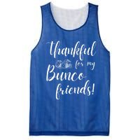 Thankful For My Bunco Friends Dice Game Night Great Gift Mesh Reversible Basketball Jersey Tank