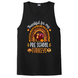 Thankful For My Pre School Turkeys Fall Thanksgiving Teacher Meaningful Gift PosiCharge Competitor Tank