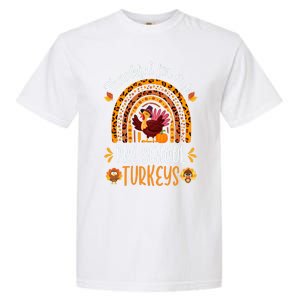 Thankful For My Pre School Turkeys Fall Thanksgiving Teacher Meaningful Gift Garment-Dyed Heavyweight T-Shirt