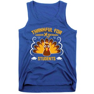 Thankful For My Student Love Inspire Fall Turkey Gift Tank Top