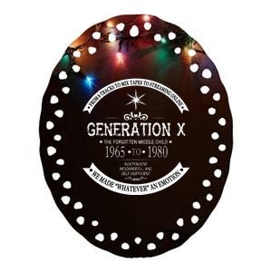 The Forgotten Middle Child Gen X Generation X 60s 70s 80s Ceramic Oval Ornament