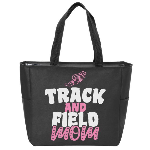 Track & Field Mom Sports Running Proud Mother's Day Zip Tote Bag