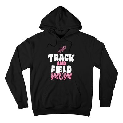 Track & Field Mom Sports Proud Mother's Day Hoodie