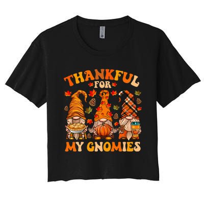 Thankful For My Gnomies Cute Gnome Thanksgiving Women's Crop Top Tee