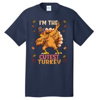 Thanksgiving Family Matching I'm The Cutest Turkey Funny Tall T-Shirt