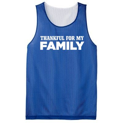 Thankful For My Family Turkey Day Holiday Cool Gift Mesh Reversible Basketball Jersey Tank