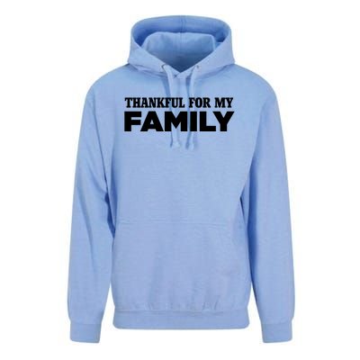 Thankful For My Family Turkey Day Holiday Cool Gift Unisex Surf Hoodie