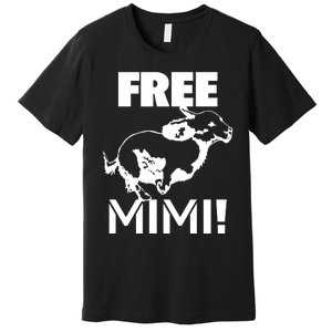 The Free Mimi Premium T-Shirt