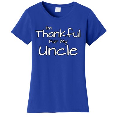 Thankful For My Uncle Matching Family And Friends Funny Gift Women's T-Shirt