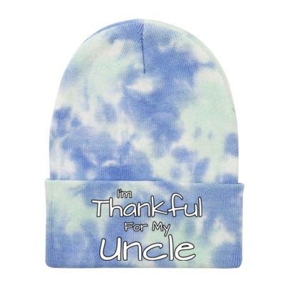 Thankful For My Uncle Matching Family And Friends Funny Gift Tie Dye 12in Knit Beanie