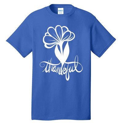 Thankful For My Life Love And Family Gift Tall T-Shirt