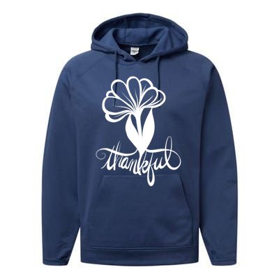 Thankful For My Life Love And Family Gift Performance Fleece Hoodie