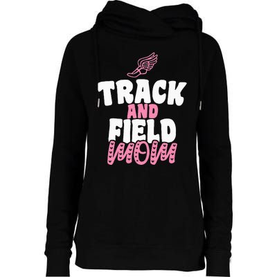 Track & Field Mom Sports Running Proud Mother's Day Womens Funnel Neck Pullover Hood