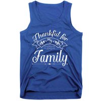 Thankful For My Family Vintage Thanksgiving Gift Tank Top