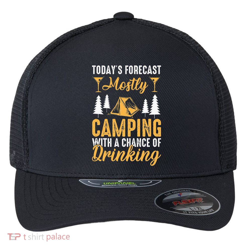 Today's forecast mostly camping with a chance of drinking Flexfit Unipanel Trucker Cap