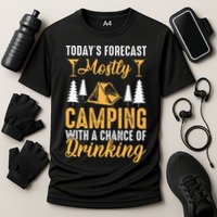 Today's forecast mostly camping with a chance of drinking Performance Shirt
