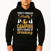 Today's forecast mostly camping with a chance of drinking Hoodie