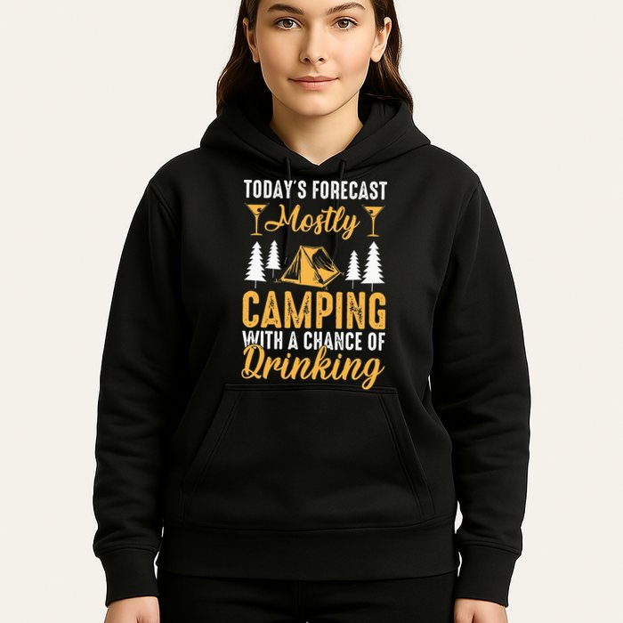 Today's forecast mostly camping with a chance of drinking Hoodie