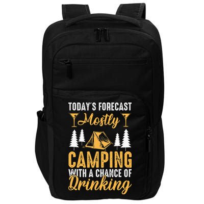 Today's forecast mostly camping with a chance of drinking Impact Tech Backpack