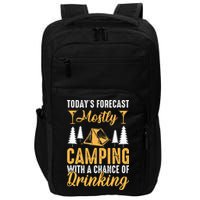Today's forecast mostly camping with a chance of drinking Impact Tech Backpack