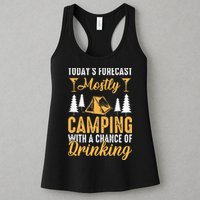 Today's forecast mostly camping with a chance of drinking Womens Tank Top