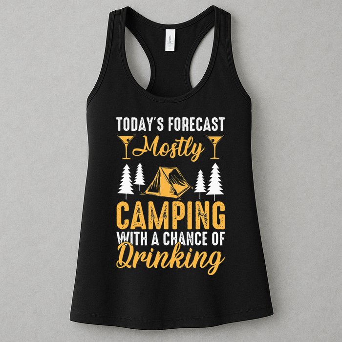 Today's forecast mostly camping with a chance of drinking Womens Tank Top
