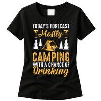 Today's forecast mostly camping with a chance of drinking Womens T-Shirt