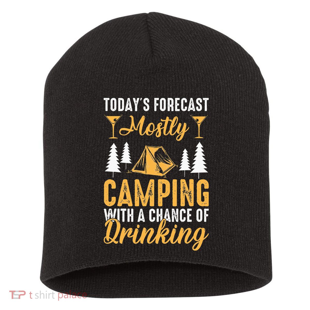 Today's forecast mostly camping with a chance of drinking Short Acrylic Beanie