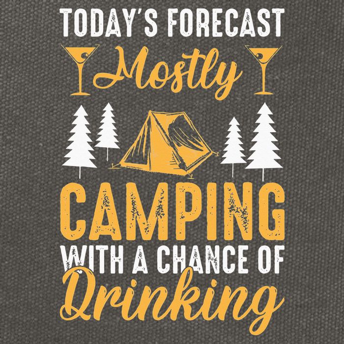 Today's forecast mostly camping with a chance of drinking Cotton Canvas Backpack