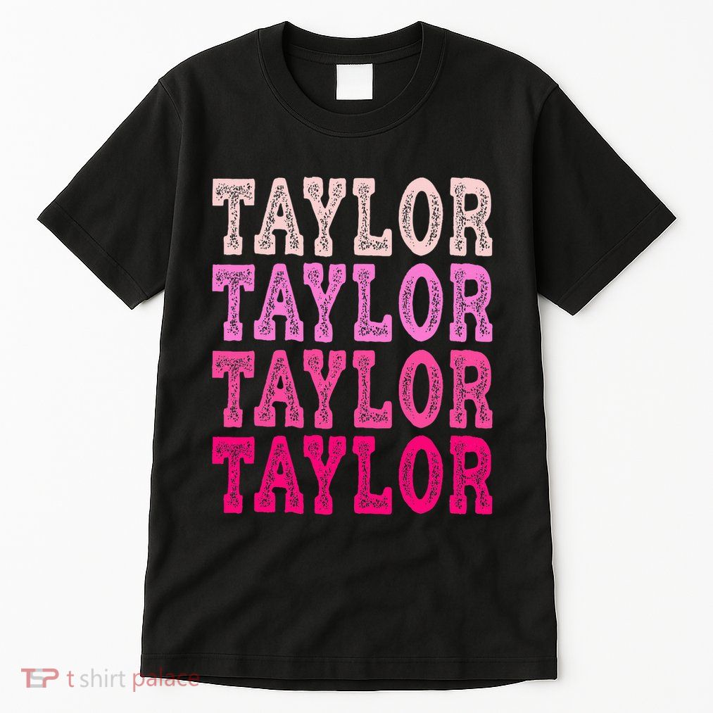 T.aylor First Named Boy Girl Baby Birthday Tall T-Shirt