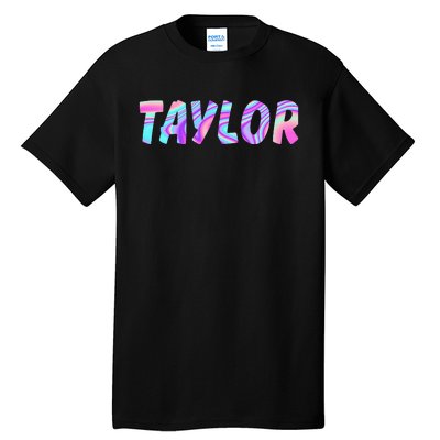 T.AYLOR First Name Personalized retro TA.YLOR name  Tall T-Shirt