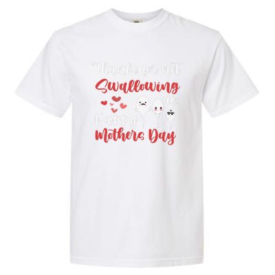 Thanks For Not Swallowing Us Happy Mother's Day Father's Day Garment-Dyed Heavyweight T-Shirt