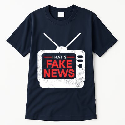 Thats Fake News Rights Press Freedom Journalism Tall T-Shirt
