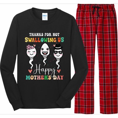 Thanks For Not Swallowing Us Happy Mother's Day For Mother Long Sleeve Pajama Set