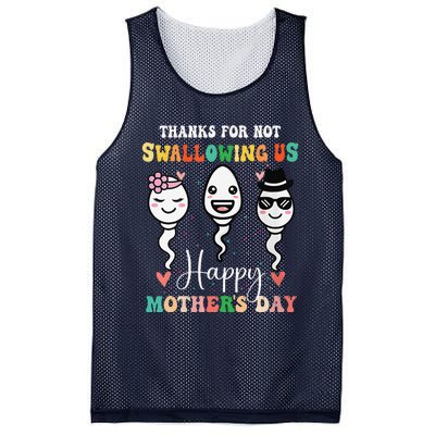 Thanks For Not Swallowing Us Happy Mother's Day For Mother Mesh Reversible Basketball Jersey Tank