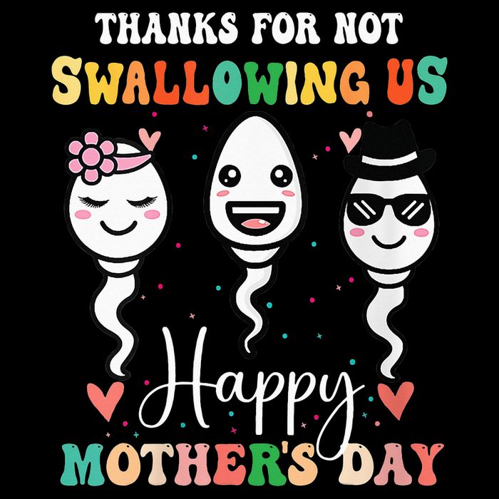 Thanks For Not Swallowing Us Happy Mother's Day For Mother Bucket Hat