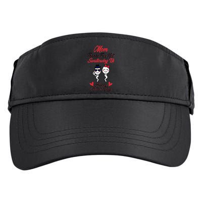 Thanks For Not Swallowing Us Happy Mother's Day Adult Drive Performance Visor