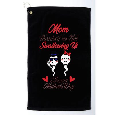 Thanks For Not Swallowing Us Happy Mother's Day Golf Towel