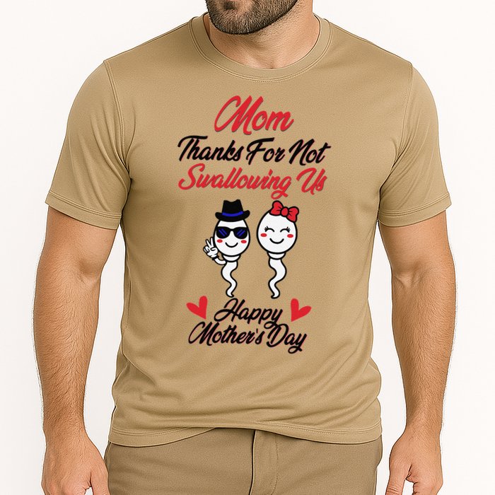 Thanks For Not Swallowing Us Happy Mother's Day Performance Shirt